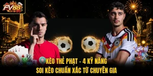 Kèo Thẻ Phạt